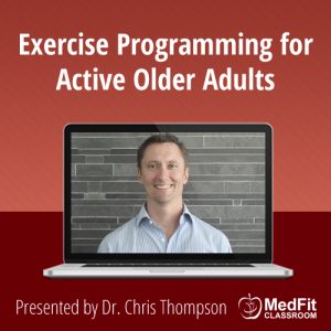 ​Exercise Programming for Active Older Adults