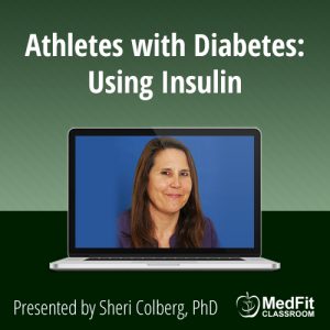 Athletes with Diabetes: Using Insulin