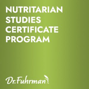 Nutritarian Studies Certificate Program