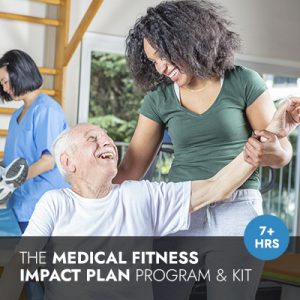 Medical Fitness I.M.P.A.C.T. Plan Online Program Kit