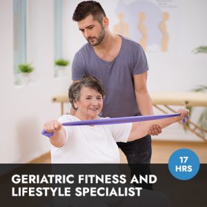 Geriatric Fitness and Lifestyle Specialist Online Course